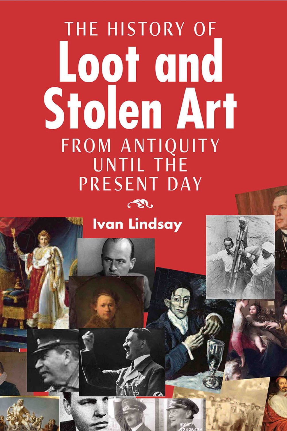 Art Theft and Looting Through History